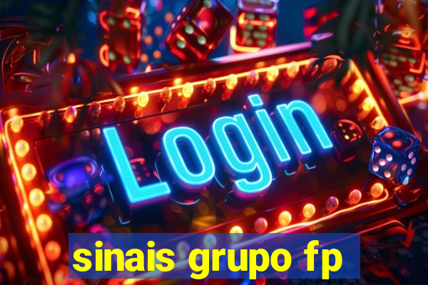 sinais grupo fp